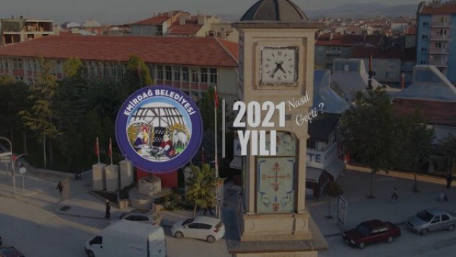 Emirdağ Belediyesi 2021 Yılını Özetledi