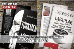 Yaldızkaya'dan Emirdağ Kültürüne İki Yeni Eser